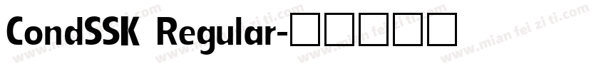 CondSSK Regular字体转换